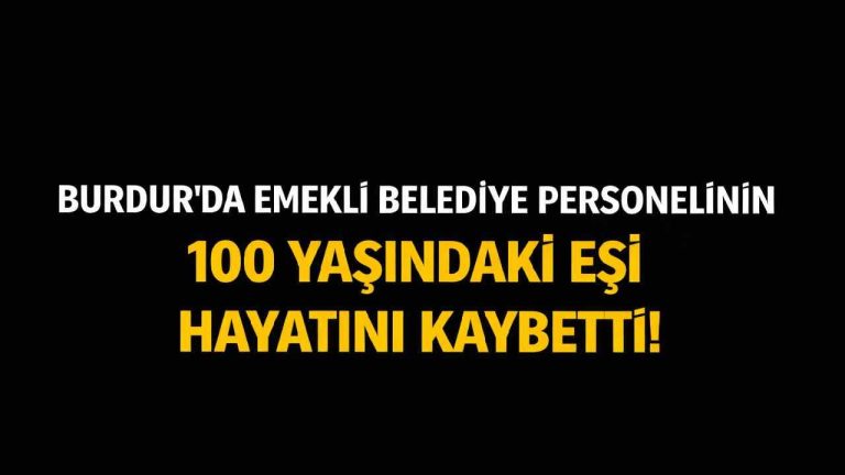 Gölhisar Yüz Yıllık Bir Çınarı Uğurladı: Ummahan Özeren Hayata Gözlerini Yumdu