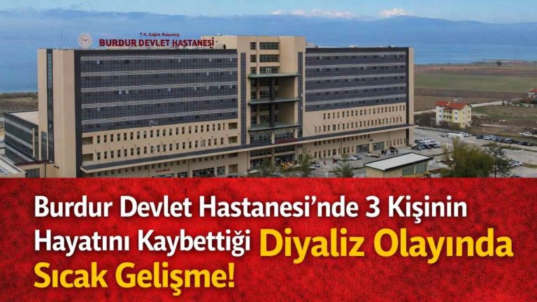 Burdur Diyaliz Skandalı TBMM Gündeminde: Takipsizlik Kararı Adalet Arayışını Zedeledi